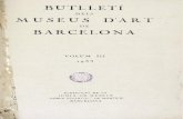 BUTLLETÍ - UAB Barcelona · butlletÍ dels museus d'art de barcelona volum iii 1933 ap. v oa y^ ^a tf1l - a e o 1w pu rlicaciÓ de la junta de museus si, de montjuic"poble espanyol"