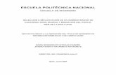 ESCUELA POLITÉCNICA NACIONALbibdigital.epn.edu.ec/bitstream/15000/486/1/CD-0841.pdf · En el marco de este proyecto de titulación se cubre uno de los primeros requerimientos de