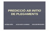 PREDICCIÓ AB INITIO - IMIMsbi.imim.es/web/files/projects/students/2005/PDF/AB_INITIO.pdf · resolució (5-20 A) és un problema important §El seu principal inconvenient és la presència