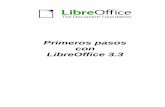 Primeros pasos con LibreOffice 3...Además se conecta con su cliente de correo electrónico. Calc (hoja de cálculo) Calc tiene todas las características de análisis avanzado, gráficos