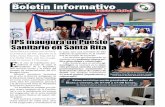 Boletín informativo - Portal Paraguay · Boletín informativo IPS inaugura un Puesto Sanitario en Santa Rita E n el acto de habilitación pro-cedieron al corte de cinta, el Presidente