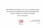 Presentación de PowerPoint - UGT-PVREAL DECRETO-LEY 6/2019, de 1 de marzo, de medidas urgentes para garantía de la igualdad de trato y de oportunidades entre mujeres y hombres en