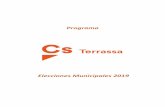 Programa - Terrassaterrassa.ciudadanos-cs.org/wp-content/uploads/sites/39/2019/05/Pro… · Programa de Cs para las elecciones Municipales 2019 Agrupación Territorial de Terrassa