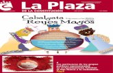 La Plaza - Comunidad de Madridies.juandemairena.sansebastian.educa.madrid.org/web... · 23,00 h: los sábados, de 9:00 a 23:00 h; y los domingos de 11:00 a 21:00 horas. cerrado el