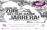 bases concurso local 2016 euskera - ermua.es · 1. LEHIAKETAREN HELBURUAK 2 Beldur Barik programak Beldur Barik Jarrera! lehiaketaren 7. edizioa antolatu du. Lehiaketarekin emakumeek