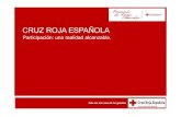 CRUZ ROJA ESPAÑOLA - Comunidad de Madrid › sites › default › files › contenidos_co… · CRUZ ROJA ESPAÑOLA. Participación: una realidad alcanzable. Clima Laboral • Servicio