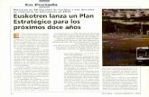 DE TONELADAS DE MERCANCIAS EN Euskotren lanza un Plan Estratégico para los próximos ... · 2013-10-14 · Estratégico para los próximos doce años Enmarcado en el Plan Territorial
