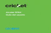 Alcatel TETRA Guía del usuario - Cricket Wireless › entassets › alcatel-tetra-user-guid… · Cómo abrir una página web o buscar en la web..... 47 Cómo usar varias pestañas