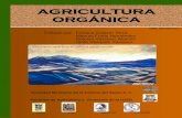 AGRICULTURA ORGÁNICA - CIAOrganico · La agricultura orgánica, el adelanto tecnológico al servicio del desarrollo humano Referencias 1 1 10 11 13 17 CAPITULO II APLICACIÓN, MANEJO