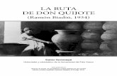 LA RUTA DE DON QUIJOTE › dam › jcr:4b79b197-1e23... · El ingenioso hidalgo Don Quixote de la Mancha, editada por Juan de la Cuesta en 1605 (datos facilitados por Pedro Medina).