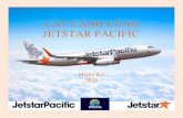CẤT CÁNH CÙNG JETSTAR PACIFIC• Thương hiệu tiêu biểu hội nhập Châu Á -Thái Bình Dương 2016 • Thương hiệu dẫn đầu Việt Nam 2016 • Hãng hàng không