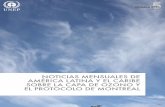 NOTICIAS MENSUALES DE AMÉRICA LATINA Y EL CARIBE SOBRE LA CAPA DE OZONO Y EL ...protocolodemontreal.org.br/eficiente/repositorio/boletim... · 2016-10-14 · no luchamos contra el