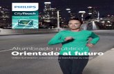 fifl˛˝ - Philipsimages.philips.com/is/content/PhilipsConsumer/PDFDownloads/Mexi… · 6 CityTouch | Descripción general administración pública Cualquier persona involucrada con