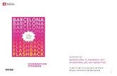 EXPOSICIÓ: BARCELONA FLASHBACK. KIT...3 El Museu d’Història de Barcelona obre l’exposició, Bar-celona Flashback. Kit d’història en 100 objectes. L’art de traspassar el