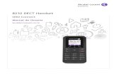 8232 DECT Handset - Alcatel-Lucent Enterprise€¦ · Calidad de recepción radio - Normal. Calidad de recepción radio - Potencia 50mW. Altavoz activado (en conversación). Silencio