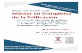 Máster universitario propio Máster en Energética de la ... · Máster en Energética de la Edificación (Máster Propio de la Universidad de Extremadura, Uex),seabreunatercera