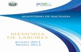 Ministerio de Hacienda memoOpt 0 · 2017-11-01 · Ministerio de Hacienda Memoria de Labores Cumplimiento de metas (enero-mayo 2012) 1 17 SPNF: Principales indicadores fiscales 2006-2011