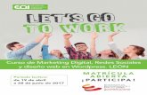 Curso de Marketing Digital, Redes Sociales y diseño web en … · 2017-04-04 · CRM - email Marketing Publicidad en internet Mobile Marketing Módulo de Empleabilidad DURACIÓN