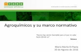 Agroquímicos y su marco normativo - Senado · 2019-08-28 · Agroquímicos y su marco normativo María Marta Di Paola 30 de Agosto de 2016 . EVOLUCIÓN DEL MERCADO DE PLAGUICIDAS