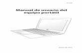 Manual de usuario del equipo portátil · 2015-06-28 · Capítulo 1: Presentación del PC Portátil Acerca de este Manual de Usuario..... 6 Notas sobre este manual..... 6 Precauciones