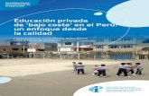 Educación privada de ‘bajo coste’ en el Perú: un enfoque desde la …ei-ie-al.org/sites/default/files/docs/investigacion_peru.pdf · 1.1 La oferta educativa de bajo coste: principales