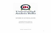 INFORME DE AUTOEVALUACIÓN...6 INTRODUCCIÓN La Universidad Andrés Bello es un proyecto académico pluralista que recoge la tradición universitaria chilena con los grandes desafíos