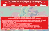 Jornada de Mobilitat a Polígons i Desplaçaments als ... MOBILITAT V1 2.pdf · Jornada de Mobilitat a Polígons i Desplaçaments als Centres de Treball baix llobregat - alt penedès