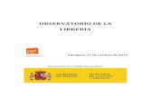 OBSERVATORIO DE LA LIBRERÍA - cegal.es · El perfil de la librería en España no ha sufrido grandes cambios frente a los datos de 2016. Así, el sector lo in tegran mayoritariamente