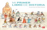 Mi primer de libro de historia - Literatura Infantil y Juvenil SM › ecat_Documentos › ES... · 2016-05-21 · Mi primer libro de historia Ilustraciones de Mikel Valverde Ilustraciones