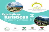 Estadísticas Turísticas 14 de Medellín y Antioquia 20situr.gov.co › upload › publications › documents... · Dirección de Análisis Sectorial y Promoción del Viceministerio