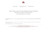 Guías Prácticas Clínicas TRASPLANTE DE PROGENITORES … › bases › arch1306.pdf · Las células progenitoras hematopoyéticas (stem cell, células madre o células troncales)