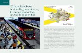 Ciudades inteligentes, transporte inteligenteDel 19 al 21, Smart Mobility Congress celebrará su tercera edición bajo el lema “Leading the Way” y reunirá a un centenar de expositores