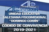 UNIDAD EDUCATIVA SALESIANA FISCOMISIONAL · 2020-03-06 · Unidad Educativa. 18.- Cuidar el mobiliario, el material didáctico, los libros de biblioteca, los materiales de laboratorio