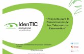 Proyecto para la Dinamización de los Telecentros Extremeños” · f4.- Red Social de apoyo a los responsables de los Telecentros extremeños A través de la web www. telecentrosextremeños.es