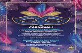 CARNAVAL · 2020-02-06 · CARNAVAL INFANTIL Vine a ballar amb l’espectacle Kids dance i a continuació, coca per a tots els nens i nenes disfressats. CARNAVAL. D'ARBUCIES . Title: