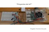 “Proyectos de IoT”sagitario.itmorelia.edu.mx › ~rogelio › iot_proyectos.pdf · 2019-12-03 · Proyectos de IoT Proyectos Finales realizados en el área de“Internet de las