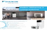 Daikin Altherma 3 - Gasfriocalor.com · en nuestro portal ‘Stand By Me’, que ofrece a sus clientes programas de mantenimiento y ampliación de la garantía. (según disponibilidad,