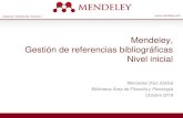 Mendeley, Gestión de referencias bibliográficas Nivel ... · Gestión de referencias bibliográficas Nivel inicial Mercedes Díaz Zaldúa ... Octubre 2018. Contenidos 1. Introducción