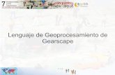Lenguaje de Geoprocesamiento de Gearscape - gvSIGdownloads.gvsig.org/download/events/gvSIG-Conference/7th... · 2011-12-15 · Lenguaje específico de geoprocesamiento Ventajas de