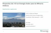 Proyectos de I+D en Energía Solar para la Minería Chilena · •Concentrator PV •PV power plants •Solar Thermal Power CSP •High-temperature storage Solar Heat for Industry