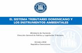 El sistema tributario dominicano y los instrumentos …...FISCALIDAD AMBIENTAL Fuente: Dirección General de Política y Legislación Tributaria (DGPLT), Ministerio de Hacienda. Nota: