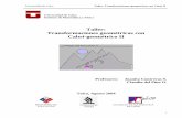 Taller: Transformaciones geométricas con Cabri-geométrico IImatesup.cl/portal/talleres/2004/cabri/apunte.pdf · Universidad de Talca Taller: Transformaciones geométricas con Cabri