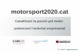 Presentació motorsport2020 V7 no spnsor ni presspst › files › 62-6994-fichero1... · 10. Millora de la formació en gestió en tots els estaments del Motorsport: circuits, equips