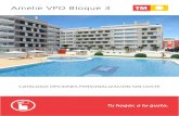 Amelie VPO Bloque 3 - TM Grupo Inmobiliario › media › fases › ... · 2018-07-30 · Amelie VPO Bloque 3 ... Elija 1 sola referencia de las 3 opciones de pintura R0027 R0130