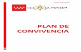 PLAN DE CONVIVENCIAieslapoveda.es/wp-content/uploads/2020/05/plan-de... · 2020-05-13 · PLAN DE CONVIVENCIA 4 2.7.- Profesores a) Contribuir a que las actividades del centro se