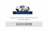 Liga de Futbol del Oeste de Puerto Ricocopadecampeones.weebly.com › uploads › 8 › 0 › 4 › 8 › 8048228 › reg... · 2020-01-23 · documentos antes del comienzo del torneo