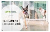 TANCAMENT EXERCICI 2018...•Campanyes GPP’s: més de 80 gossos donats al 2018 i 31 el primer trimestre del 2019 •Campanyes vellets i malalts crònics: cap gos i gat a refugis