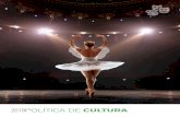 2019POLÍTICA DE CULTURA - Comunidad de Madrid · se expresa en nombre de un patrimonio común. Una Europa plural, sí, pero también una Europa que lleve los valores de la diversidad