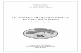 La construcció metageogràfica de l'Arc Mediterrani · De forma general: defensar el bosc mediterrani (de propietat privada) i fer d’interlocutor de les Administracions competents