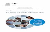 15 Claves de Análisis para Apuntalar la Agenda Educativa 2030 · 2020-01-24 · 3 Nota del equipo de la OIE La OIE ha creado la serie Reflexiones en curso sobre cuestiones fundamentales